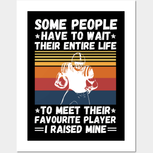 Raising Football Player, Funny Sayings Dad And Son Football Lover Posters and Art